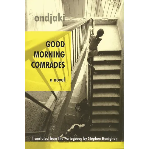 Good Morning Comrades