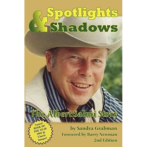 Spotlights & Shadows: The Albert Salmi Story
