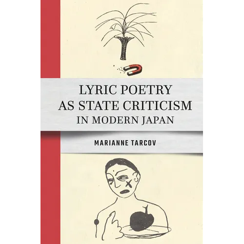 Lyric Poetry as State Criticism in Modern Japan