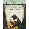 Los Tres Chivitos Gruff (the Three Billy Goats Gruff)