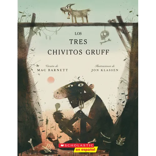 Los Tres Chivitos Gruff (the Three Billy Goats Gruff)