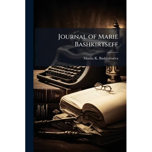 Journal of Marie Bashkirtseff