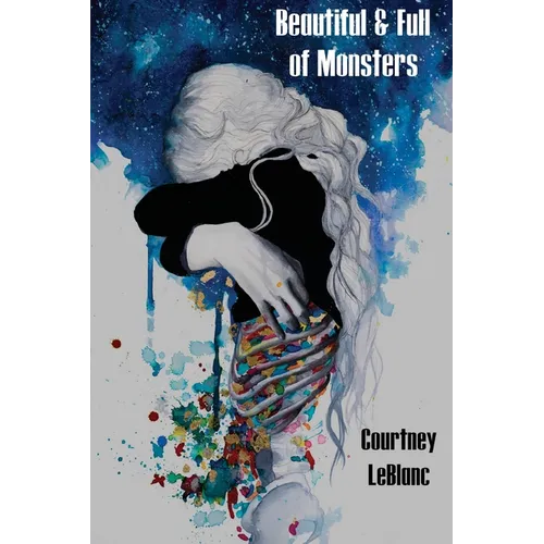 Beautiful & Full of Monsters