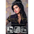 Loving Amy: A Mother's Story