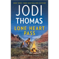 Lone Heart Pass: A Small Town Cowboy Romance