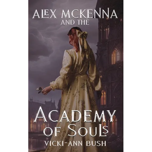 Alex McKenna and the Academy of Souls