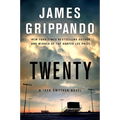 Twenty: A Jack Swyteck Novel