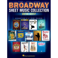 Broadway Sheet Music Collection - 2010-2017 Piano/Vocal/Guitar Songbook 39 Songs from Hamilton Aladdin Dear Evan Hansen and More Hal Leonard