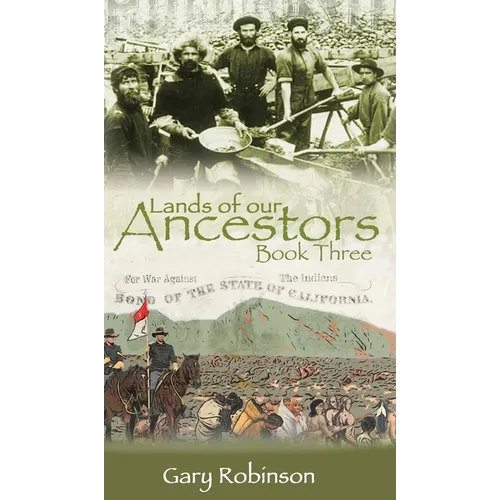 Lands of our Ancestors Book Three