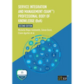 Service Integration and Management (SIAM(TM)) Professional Body of Knowledge (BoK)