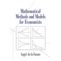 Mathematical Methods and Models for Economists