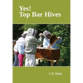 Yes! Top Bar Hives
