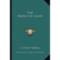 The Bridge Of Light