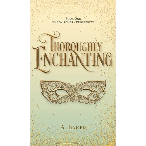 Thoroughly Enchanting