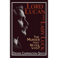 Lord Lucan and Lady Luck