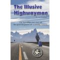 The Illusive Highwayman