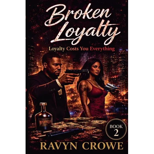 Broken Loyalty