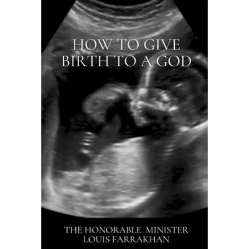 How To Give Birth To A God