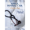 Apple, Penny, Car: A Doctor's Tale