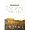 Enduring Words: Day by Day With God's Enduring Words