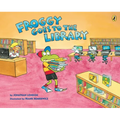Froggy Goes to the Library
