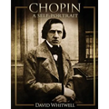 Chopin: A Self-Portrait