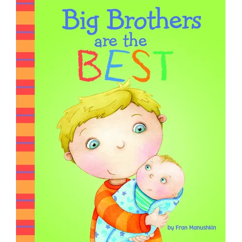 Big Brothers Are the Best
