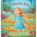 Toadstool Hall