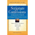 Scripture Confessions Collection: Life-changing Words of Faith for Everyday