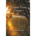 Christian Poems, Prayer and Inspirations
