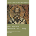 John Chrysostom, Homilies on 1 and 2 Timothy