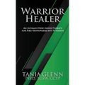 Warrior Healer: An Intimate View Inside Therapy for First Responders and Veterans