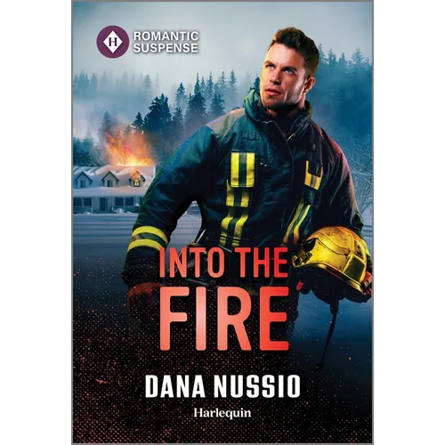 Into the Fire