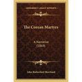 The Corean Martyrs: A Narrative (1869)