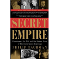 Secret Empire: Eisenhower, the CIA, and the Hidden Story of America's Space Espionage