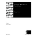 Complete Method for the French Horn