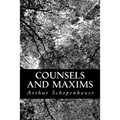 Counsels and Maxims