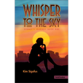 Whisper to the Sky