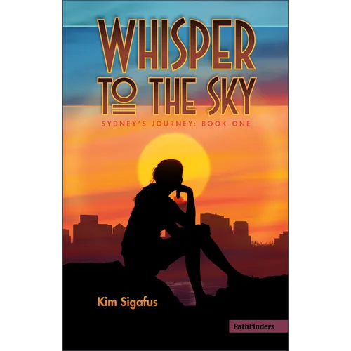 Whisper to the Sky