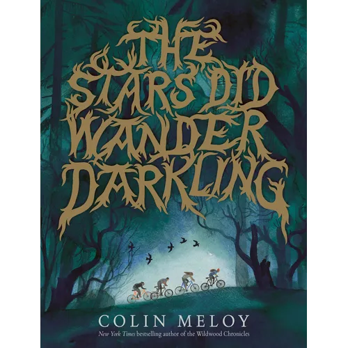 The Stars Did Wander Darkling