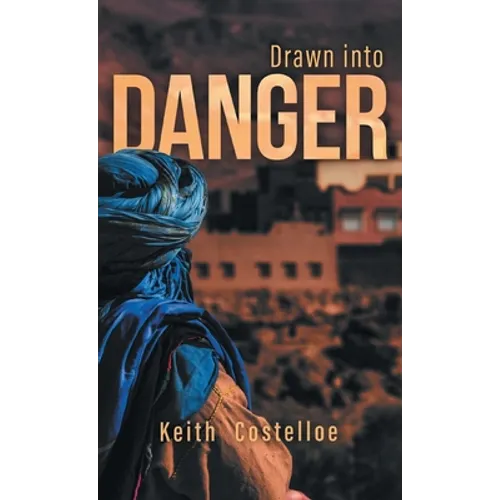 Drawn Into Danger: Living on the Edge in the Sahara