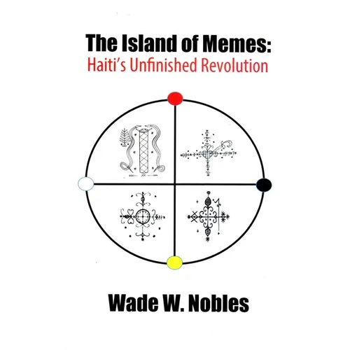 The Island of Memes: Haiti's Unfinished Revolution