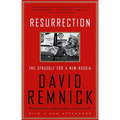 Resurrection: The Struggle for a New Russia