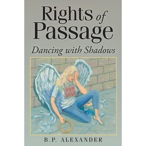 Rights of Passage: Dancing with Shadows
