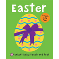 Easter (Bright Baby Touch and Feel)