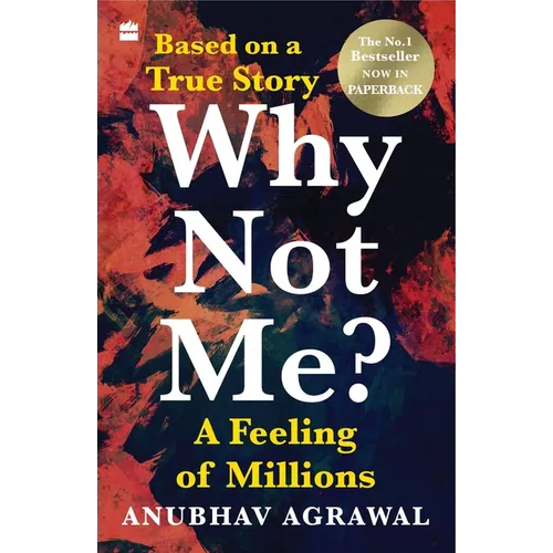 Why Not Me? a Feeling of Millions (English)