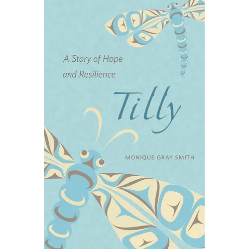Tilly: A Story of Hope and Resilience