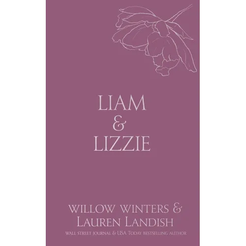 Liam & Lizzie: Tempted