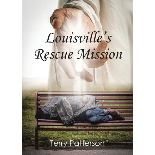 Louisville's Rescue Mission