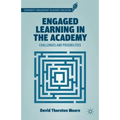 Engaged Learning in the Academy: Challenges and Possibilities